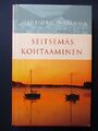 Herbjorg Wassmo , Seitsemäs kohtaaminen . Kirjakerho 2004 .