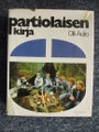 Olli Aulio . Partiolaisen kirja . Gummerus 1977.