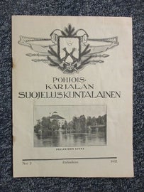 Pohjois - Karjalan Suojeluskuntalainen . N:o 2 Helmikuu 1932.